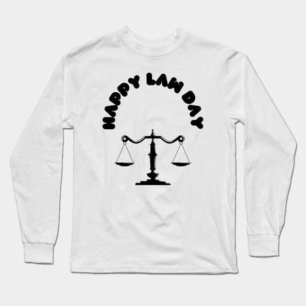 law day Long Sleeve T-Shirt by SYM